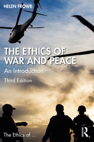 The Ethics of War and Peace (An Introduction) by Helen Frowe, 9781032230542