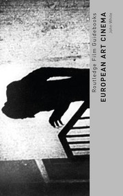 European Art Cinema - 9781138829183 by John White, 9781138829183