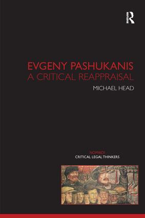 Evgeny Pashukanis (A Critical Reappraisal) - 9781904385752 by Michael Head, 9781904385752