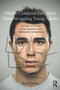 Family-Centered Treatment With Struggling Young Adults (A Clinician's Guide to the Transition From Adolescence to Autonomy) - 9780415699686 by Brad Sachs, 9780415699686