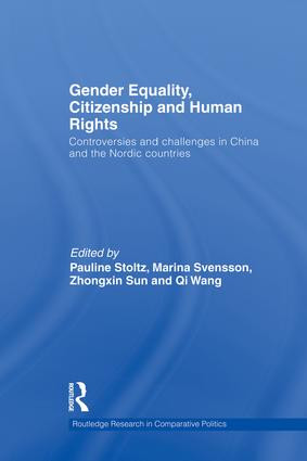 Gender Equality, Citizenship and Human Rights (Controversies and Challenges in China and the Nordic Countries) - 9781138882133 by Pauline Stoltz, Marina Svensson, 9781138882133