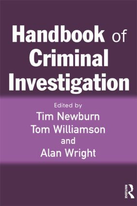 Handbook of Criminal Investigation by Tim Newburn, Tom Williamson, Alan Wright, 9781843921875