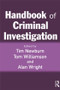 Handbook of Criminal Investigation by Tim Newburn, Tom Williamson, Alan Wright, 9781843921875