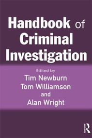 Handbook of Criminal Investigation by Tim Newburn, Tom Williamson, Alan Wright, 9781843921875