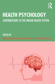 Health Psychology (Contributions to the Indian Health System) - 9781032421056 by Meena Hariharan, Meera Padhy, Usha Chivukula, 9781032421056