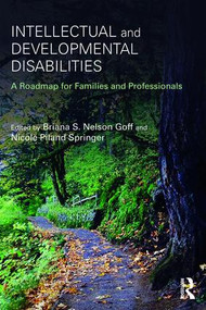 Intellectual and Developmental Disabilities (A Roadmap for Families and Professionals) - 9781138672468 by Briana S. Nelson Goff, Nicole Piland Springer, 9781138672468