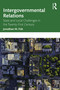 Intergovernmental Relations (State and Local Challenges in the Twenty-First Century) by Jonathan M. Fisk, 9781032223957
