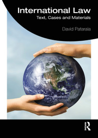 International Law (Text, Cases and Materials) by David Pataraia, 9781032101231