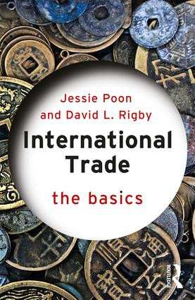 International Trade (The Basics) - 9781138824393 by Jessie Poon, David L. Rigby, 9781138824393