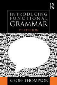 Introducing Functional Grammar - 9781444152678 by Geoff Thompson, 9781444152678