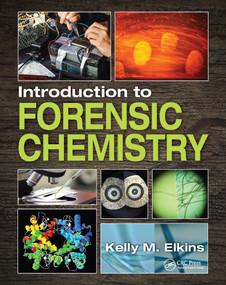 Introduction to Forensic Chemistry - 9781032094632 by Kelly M. Elkins, 9781032094632