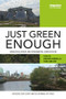 Just Green Enough (Urban Development and Environmental Gentrification) - 9781138713826 by Winifred Curran, Trina Hamilton, 9781138713826
