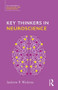 Key Thinkers in Neuroscience - 9781138576131 by Andy Wickens, 9781138576131