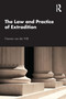 The Law and Practice of Extradition by Harmen van der Wilt, 9781032257730