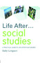 Life After... Social Studies (A Practical Guide to Life After Your Degree) - 9780415412476 by Sally Longson, 9780415412476