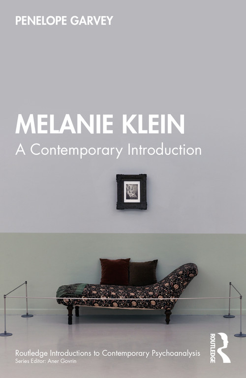 Melanie Klein (A Contemporary Introduction) - 9781032105246 by Penelope Garvey, 9781032105246