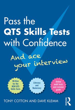 Pass the QTS Skills Tests with Confidence (And ace your interview) by Tony Cotton, Dave Klemm, 9781138810419