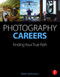 Photography Careers (Finding Your True Path) - 9781138780293 by Mark Jenkinson, 9781138780293