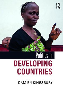 Politics in Developing Countries - 9781138297210 by Damien Kingsbury, 9781138297210