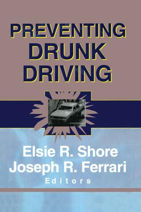 Preventing Drunk Driving - 9781138002357 by Elsie Shore, Joseph R Ferrari, 9781138002357