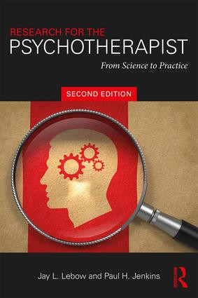 Research for the Psychotherapist (From Science to Practice) - 9781138049505 by Jay L. Lebow, Paul H. Jenkins, 9781138049505