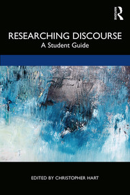 Researching Discourse (A Student Guide) - 9781138551084 by Christopher Hart, 9781138551084
