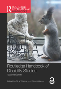 Routledge Handbook of Disability Studies by Nick Watson, Alan Roulstone, Carol Thomas, 9781032376189