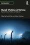Rural Victims of Crime (Representations, Realities and Responses) by Rachel Hale, Alistair Harkness, 9780367677633