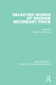Selected Works of George McCready Price - 9780367434885 by Ronald L. Numbers, 9780367434885
