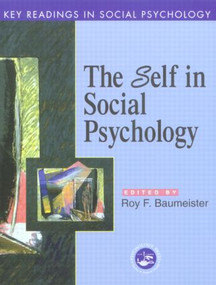 Self in Social Psychology (Key Readings) by Roy F. Baumeister, 9780863775734