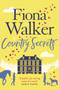 Country Secrets (A funny and sexy small-town, rural romance, the perfect feel-good Autumn read) - 9781784977337 by Fiona Walker, 9781784977337