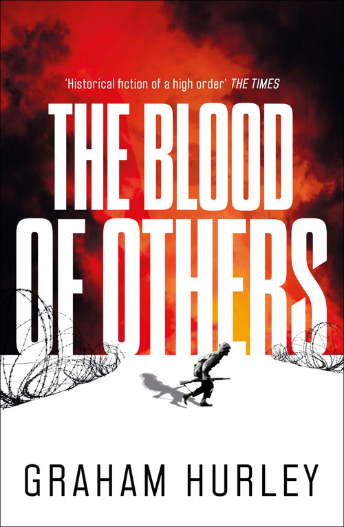 The Blood of Others by Graham Hurley, 9781801108492