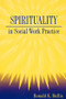 Spirituality in Social Work Practice - 9781560324065 by Ronald K. Bullis, 9781560324065