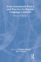 State Assessment Policy and Practice for English Language Learners (A National Perspective) by Charlene Rivera, Eric Collum, 9780805855692
