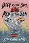 Deep as the Sky, Red as the Sea - 9781639734085 by Rita Chang-Eppig, 9781639734085