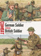 German Soldier vs British Soldier (Spring Offensive and Hundred Days 1918) by Stephen Bull, Adam Hook, 9781472861177