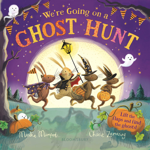 We're Going on a Ghost Hunt (The perfect gift for Halloween) by Martha Mumford, Cherie Zamazing, 9781547613809