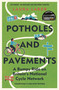 Potholes and Pavements (A Bumpy Ride on Britain's National Cycle Network) by Laura Laker, 9781399406468