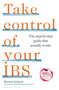 Take Control of your IBS (The step-by-step guide that actually works) by Kirsten Jackson, 9781399410922