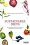 Sustainable Diets (How Ecological Nutrition Can Transform Consumption and the Food System) by Pamela Mason, Tim Lang, 9780415744720