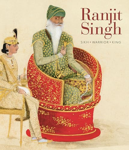 Ranjit Singh (Sikh, Warrior, King) by Davinder Toor, 9781781301265