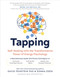 Tapping (Self-Healing with the Transformative Power of Energy Psychology) by Donna Eden, David Feinstein, PhD, 9781683649960