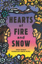 Hearts of Fire and Snow by David Bowles, Guadalupe García McCall, 9781547610044