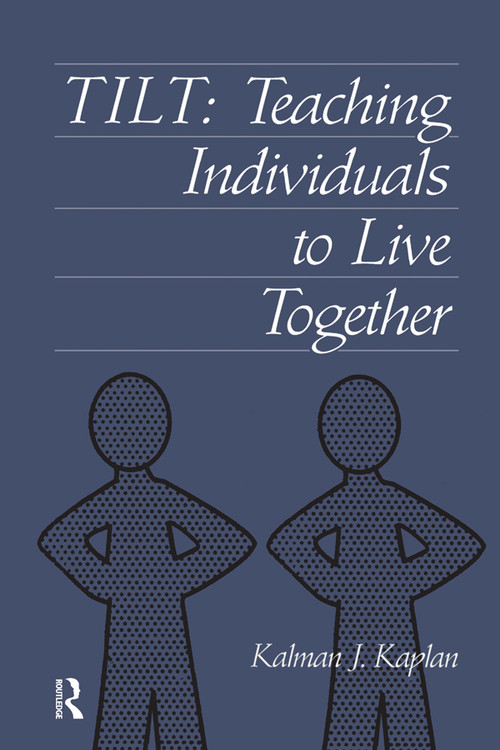 Tilt (Teaching Individuals To Live Together) - 9780876309285 by Kalman J. Kaplan, 9780876309285