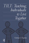Tilt (Teaching Individuals To Live Together) - 9780876309285 by Kalman J. Kaplan, 9780876309285