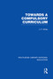 Towards A Compulsory Curriculum - 9780415753364 by John White, 9780415753364
