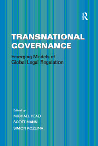 Transnational Governance (Emerging Models of Global Legal Regulation) - 9781138249332 by Scott Mann, Michael Head, 9781138249332