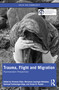 Trauma, Flight and Migration (Psychoanalytic Perspectives) - 9781032066523 by Vivienne Elton, Marianne Leuzinger-Bohleber, Gertraud Schlesinger-Kipp, Vivian Pender, 9781032066523