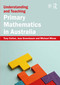 Understanding and Teaching Primary Mathematics in Australia by Tony Cotton, Jess Greenbaum, Michael Minas, 9781032324623