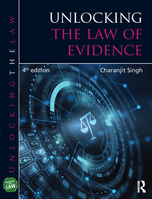 Unlocking the Law of Evidence by Charanjit Singh, 9781032252735